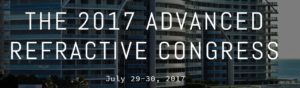 2017 Advanced Refractive Congress